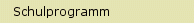 Schulprogramm