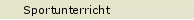 Sportunterricht